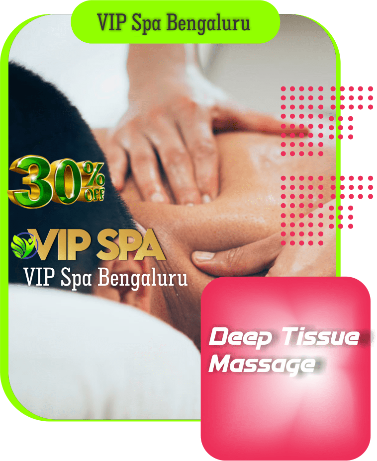 Deep Tissue Massage in Bengaluru